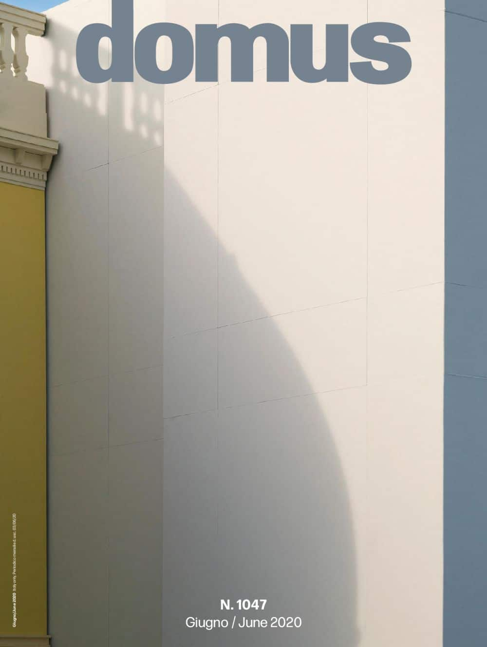 Domus N. 1047 June 2020, <p style="text-align: center">Domus issue june 2020: buy now</p>