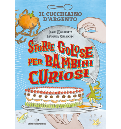 Storie golose per bambini curiosi